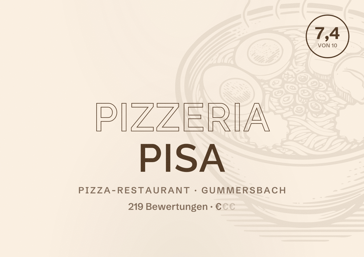 Illustriertes Poster von Pizzeria Pisa, Pizza-Restaurant in Gummersbach: Bewertung 7,4 von 10 aus 219 Bewertungen, Preisniveau €