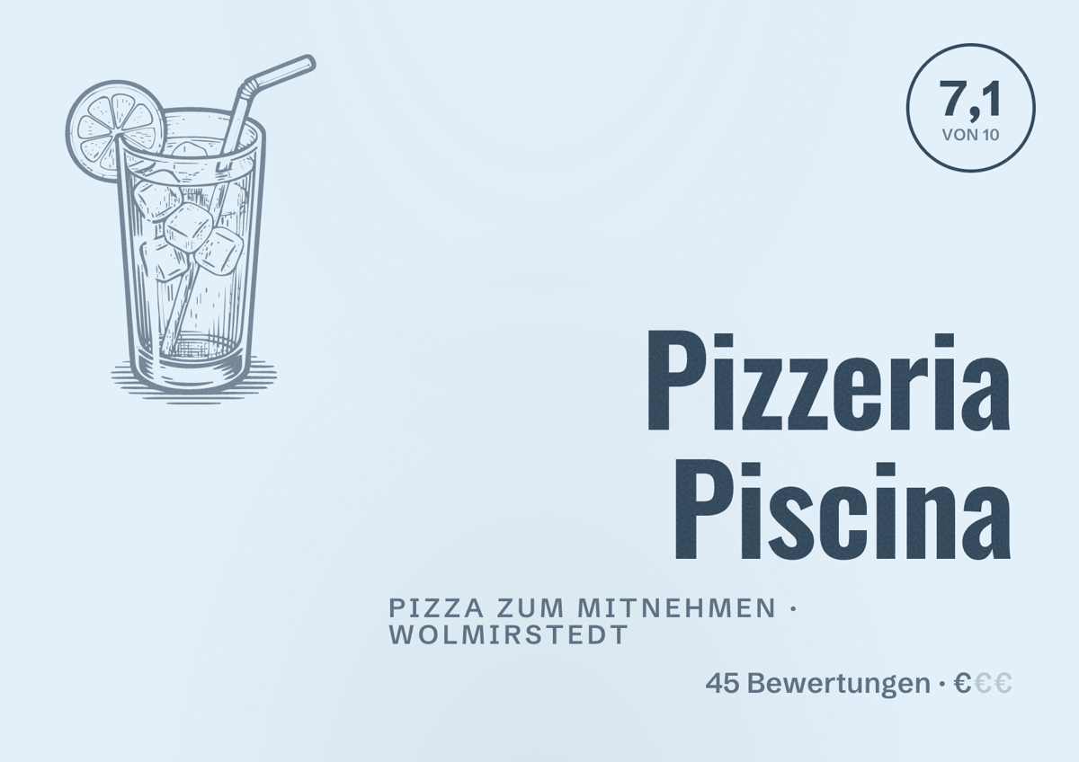 Illustriertes Poster von Pizzeria Piscina, Pizza zum Mitnehmen in Wolmirstedt: Bewertung 7,1 von 10 aus 45 Bewertungen, Preisniveau €