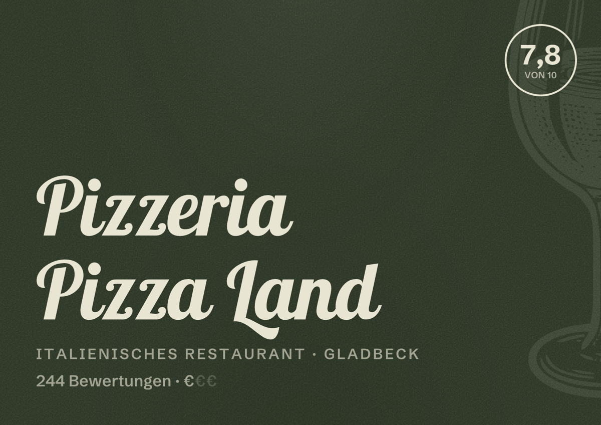 Illustriertes Poster von Pizzeria Pizza Land, Italienisches Restaurant in Gladbeck: Bewertung 7,8 von 10 aus 244 Bewertungen, Preisniveau €