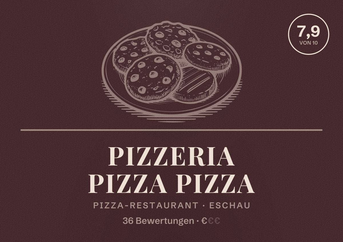 Illustriertes Poster von Pizzeria Pizza Pizza, Pizza-Restaurant in Eschau: Bewertung 7,9 von 10 aus 36 Bewertungen, Preisniveau €
