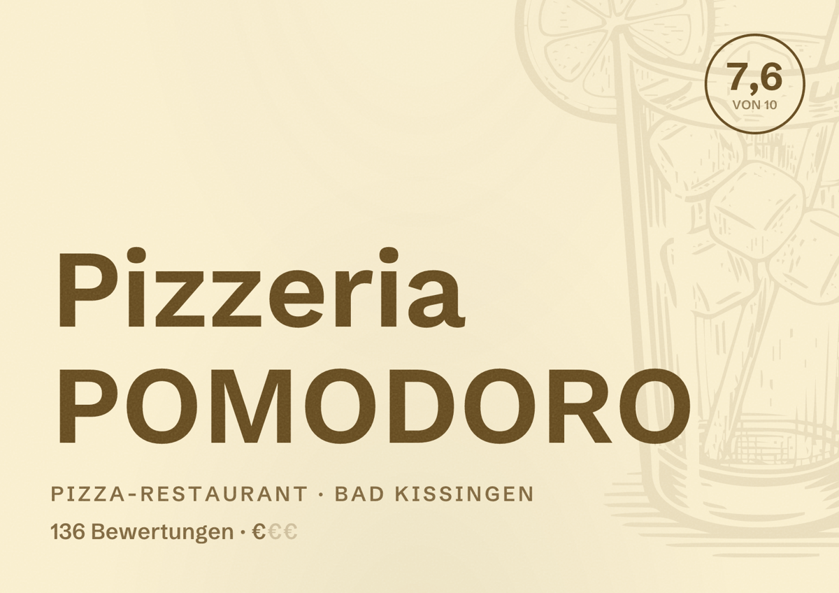 Illustriertes Poster von Pizzeria POMODORO, Pizza-Restaurant in Bad Kissingen: Bewertung 7,6 von 10 aus 136 Bewertungen, Preisniveau €