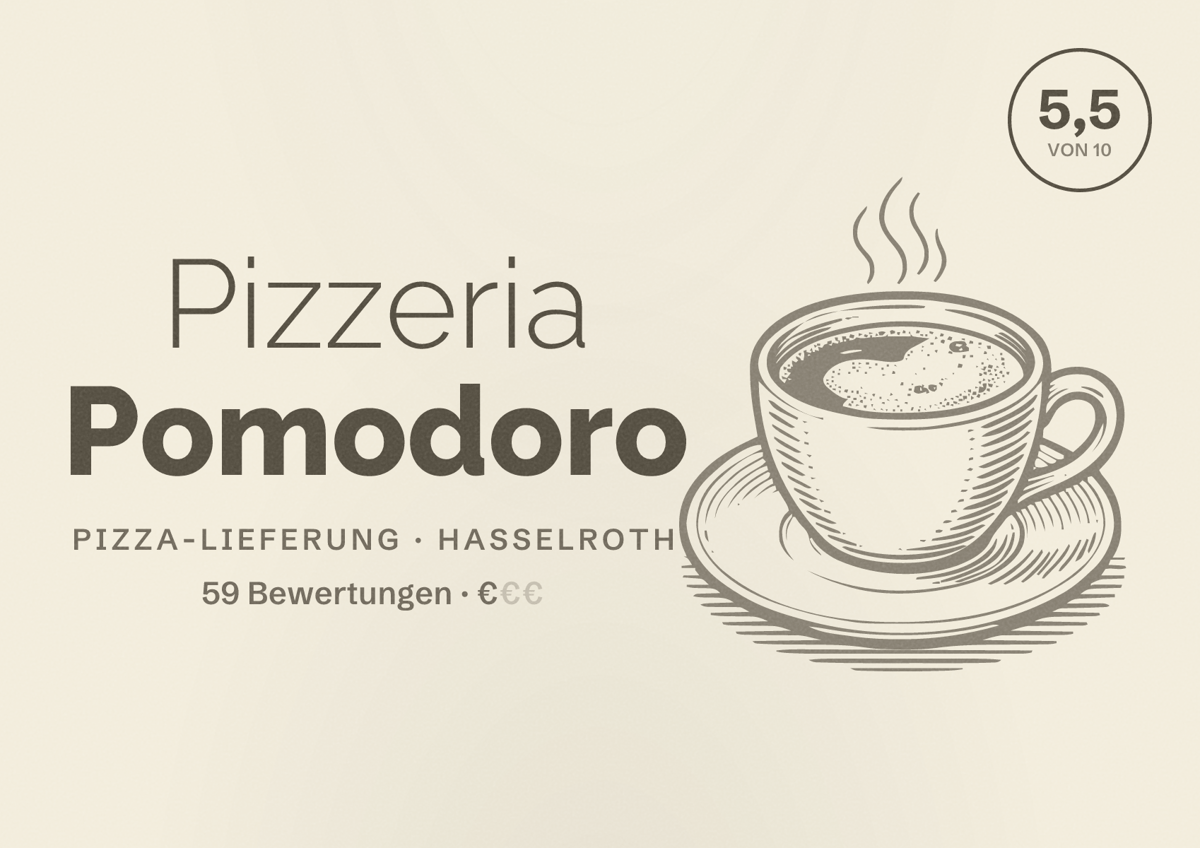 Illustriertes Poster von Pizzeria Pomodoro, Pizza-Lieferung in Hasselroth: Bewertung 5,5 von 10 aus 59 Bewertungen, Preisniveau €
