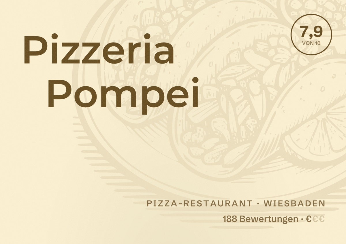 Illustriertes Poster von Pizzeria Pompei, Pizza-Restaurant in Wiesbaden: Bewertung 7,9 von 10 aus 188 Bewertungen, Preisniveau €