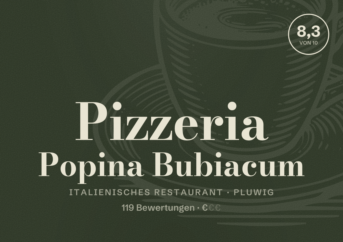 Illustriertes Poster von Pizzeria Popina Bubiacum, Italienisches Restaurant in Pluwig: Bewertung 8,3 von 10 aus 119 Bewertungen, Preisniveau €