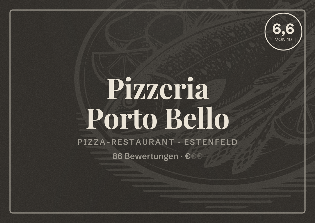 Illustriertes Poster von Pizzeria Porto Bello, Pizza-Restaurant in Estenfeld: Bewertung 6,6 von 10 aus 86 Bewertungen, Preisniveau €
