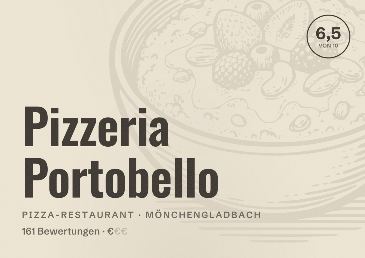 Illustriertes Poster von Pizzeria Portobello, Pizza-Restaurant in Mönchengladbach: Bewertung 6,5 von 10 aus 161 Bewertungen, Preisniveau €