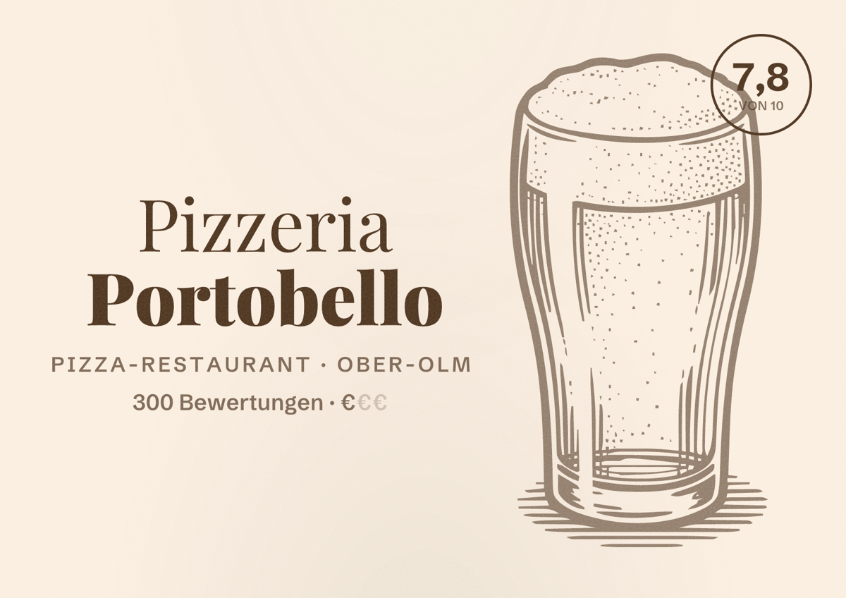 Illustriertes Poster von Pizzeria Portobello, Pizza-Restaurant in Ober-Olm: Bewertung 7,8 von 10 aus 300 Bewertungen, Preisniveau €