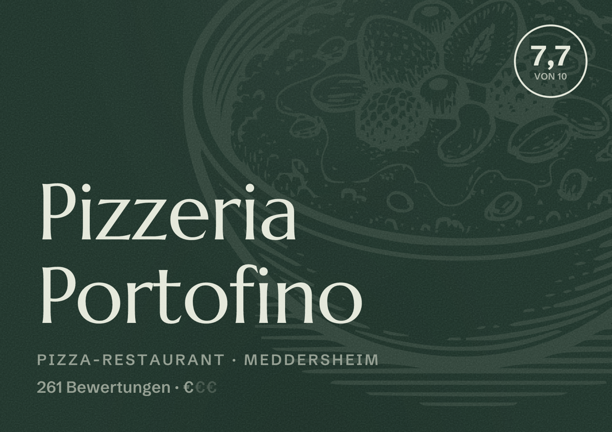 Illustriertes Poster von Pizzeria Portofino, Pizza-Restaurant in Meddersheim: Bewertung 7,7 von 10 aus 261 Bewertungen, Preisniveau €
