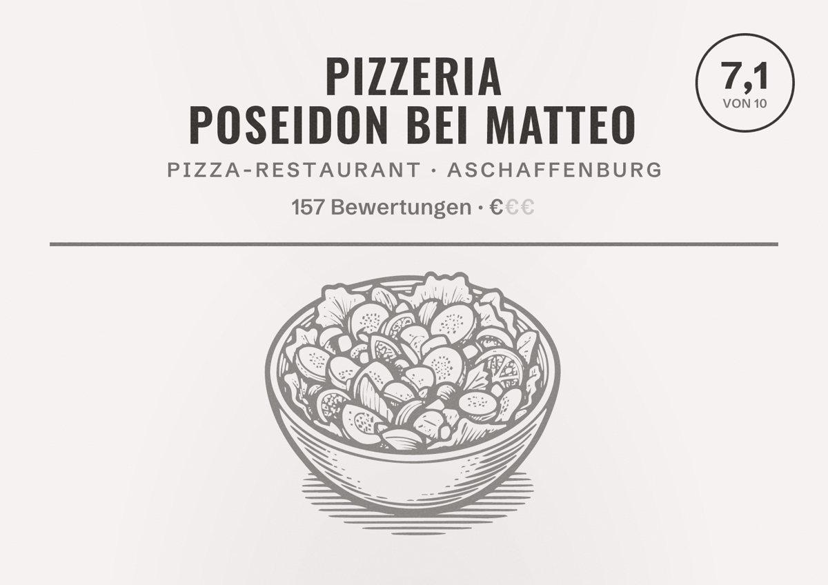 Illustriertes Poster von Pizzeria Poseidon bei Matteo, Pizza-Restaurant in Aschaffenburg: Bewertung 7,1 von 10 aus 157 Bewertungen, Preisniveau €
