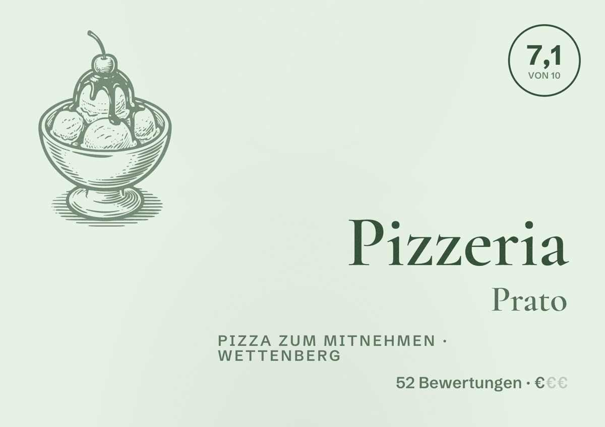 Illustriertes Poster von Pizzeria Prato, Pizza zum Mitnehmen in Wettenberg: Bewertung 7,1 von 10 aus 52 Bewertungen, Preisniveau €