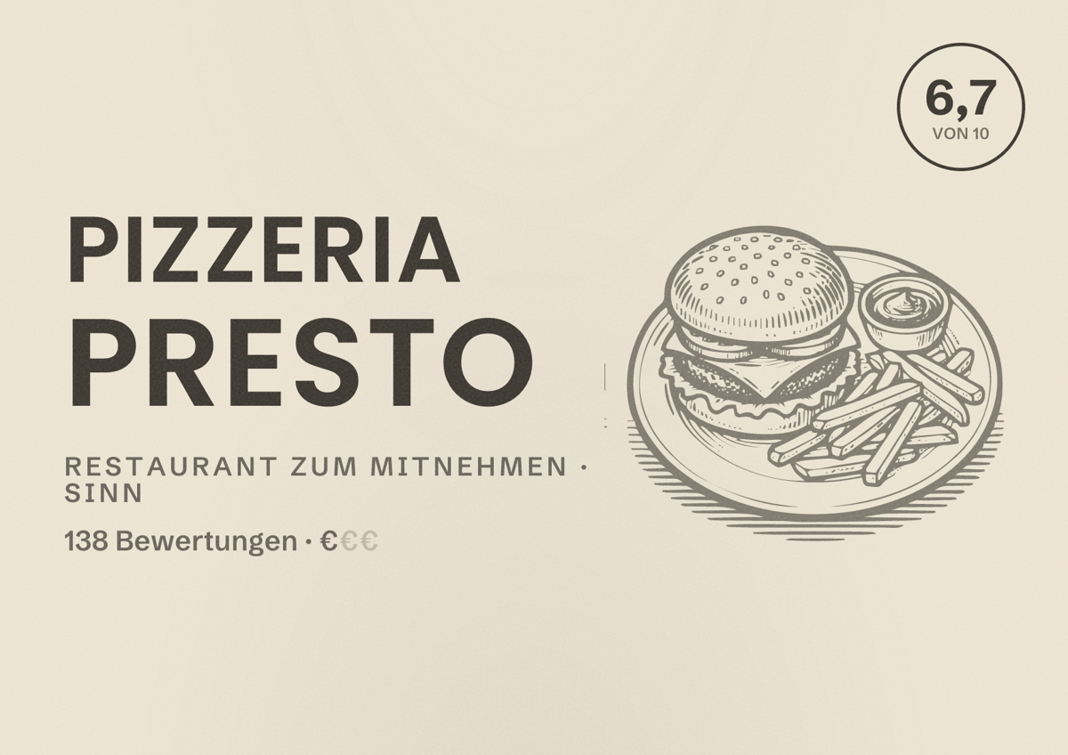 Illustriertes Poster von Pizzeria Presto, Restaurant zum Mitnehmen in Sinn: Bewertung 6,7 von 10 aus 138 Bewertungen, Preisniveau €