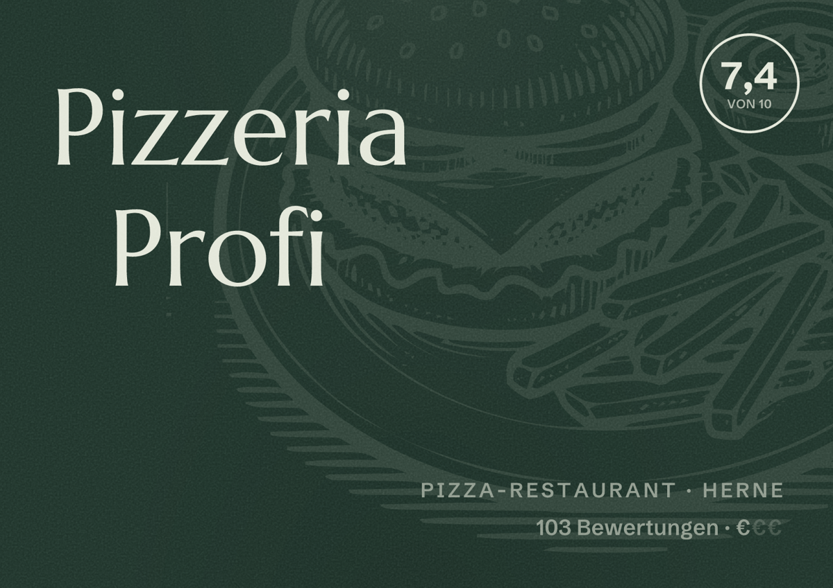 Illustriertes Poster von Pizzeria Profi, Pizza-Restaurant in Herne: Bewertung 7,4 von 10 aus 103 Bewertungen, Preisniveau €