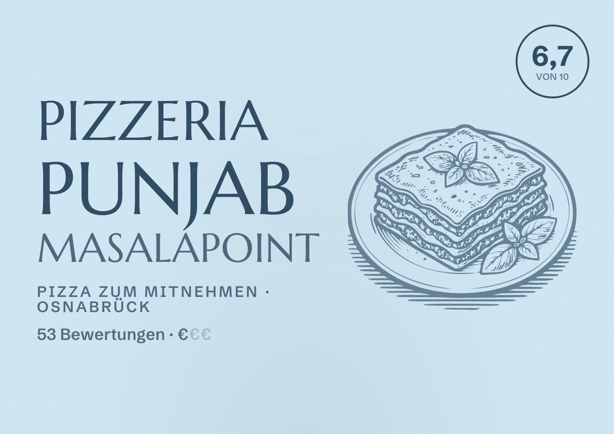 Illustriertes Poster von Pizzeria Punjab MasalaPoint, Pizza zum Mitnehmen in Osnabrück: Bewertung 6,7 von 10 aus 53 Bewertungen, Preisniveau €