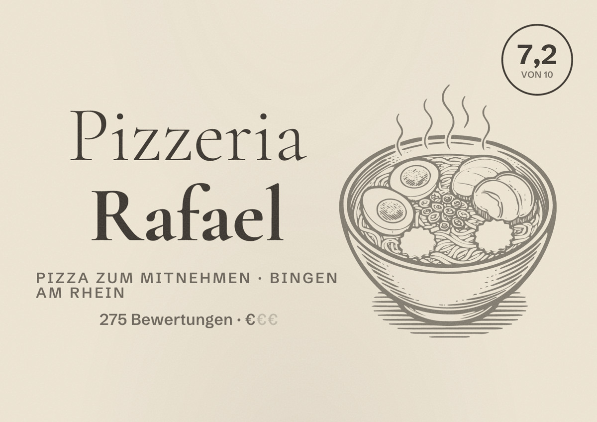 Illustriertes Poster von Pizzeria Rafael, Pizza zum Mitnehmen in Bingen am Rhein: Bewertung 7,2 von 10 aus 275 Bewertungen, Preisniveau €