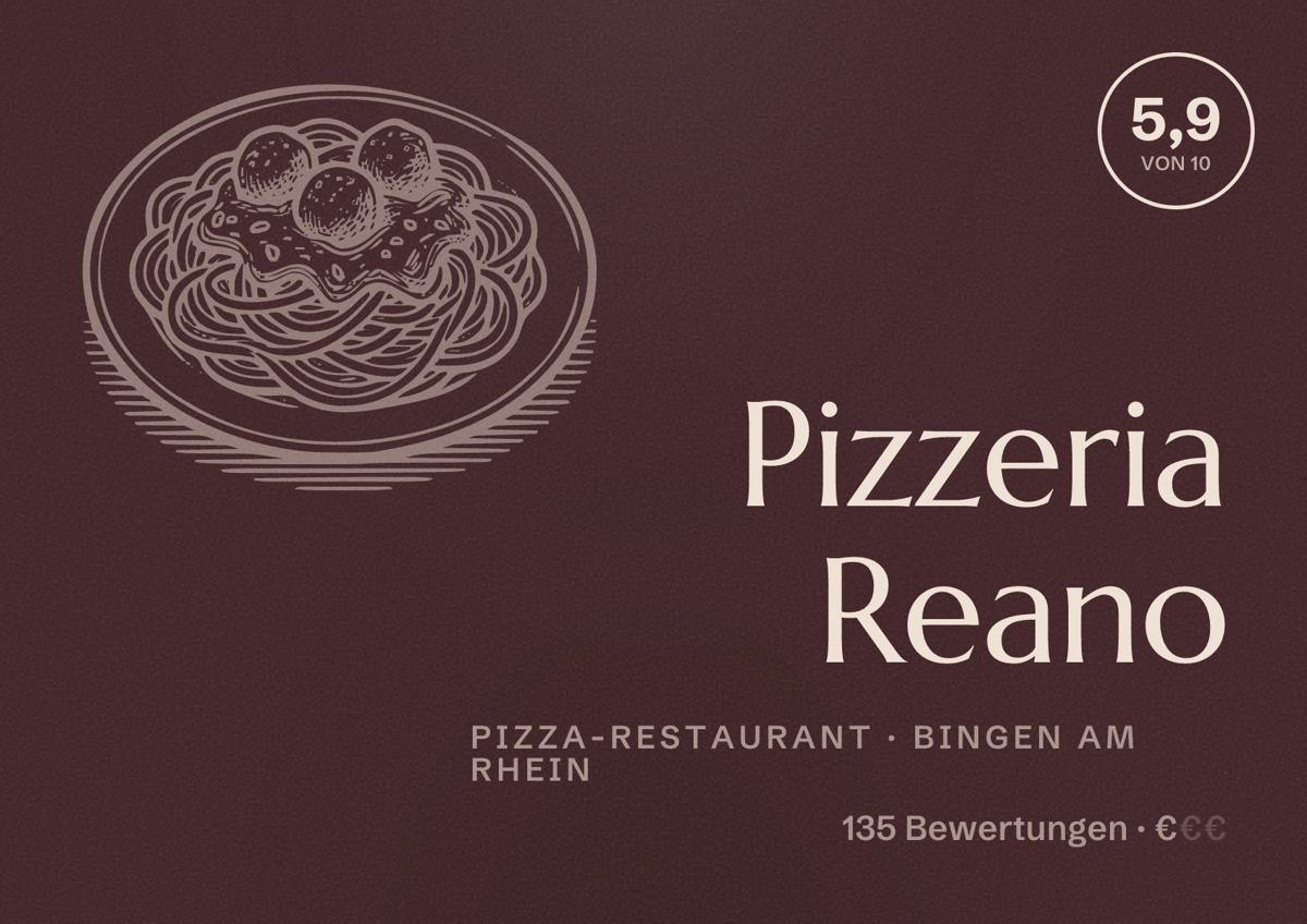 Illustriertes Poster von Pizzeria Reano, Pizza-Restaurant in Bingen am Rhein: Bewertung 5,9 von 10 aus 135 Bewertungen, Preisniveau €