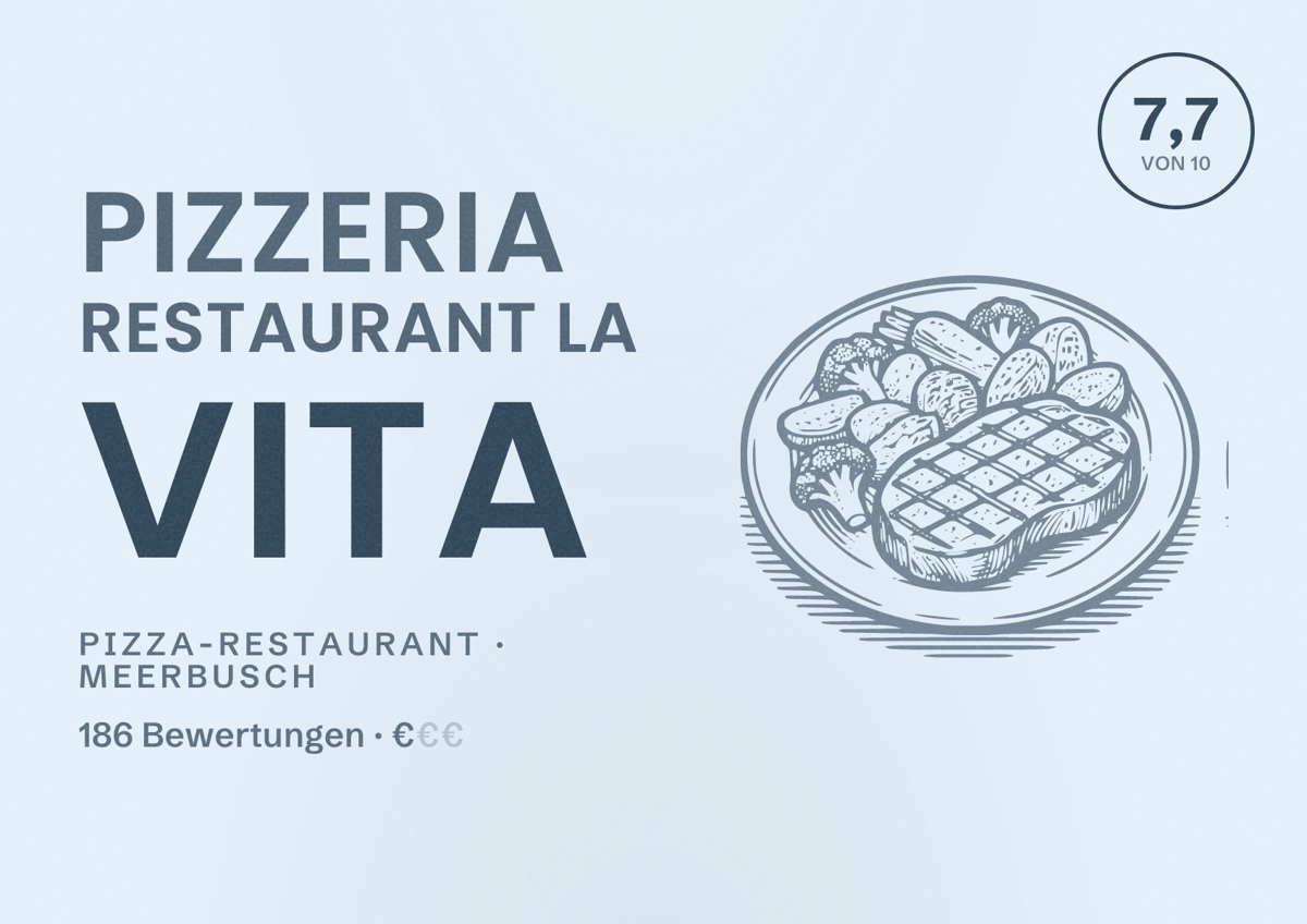 Illustriertes Poster von Pizzeria Restaurant La Vita, Pizza-Restaurant in Meerbusch: Bewertung 7,7 von 10 aus 186 Bewertungen, Preisniveau €