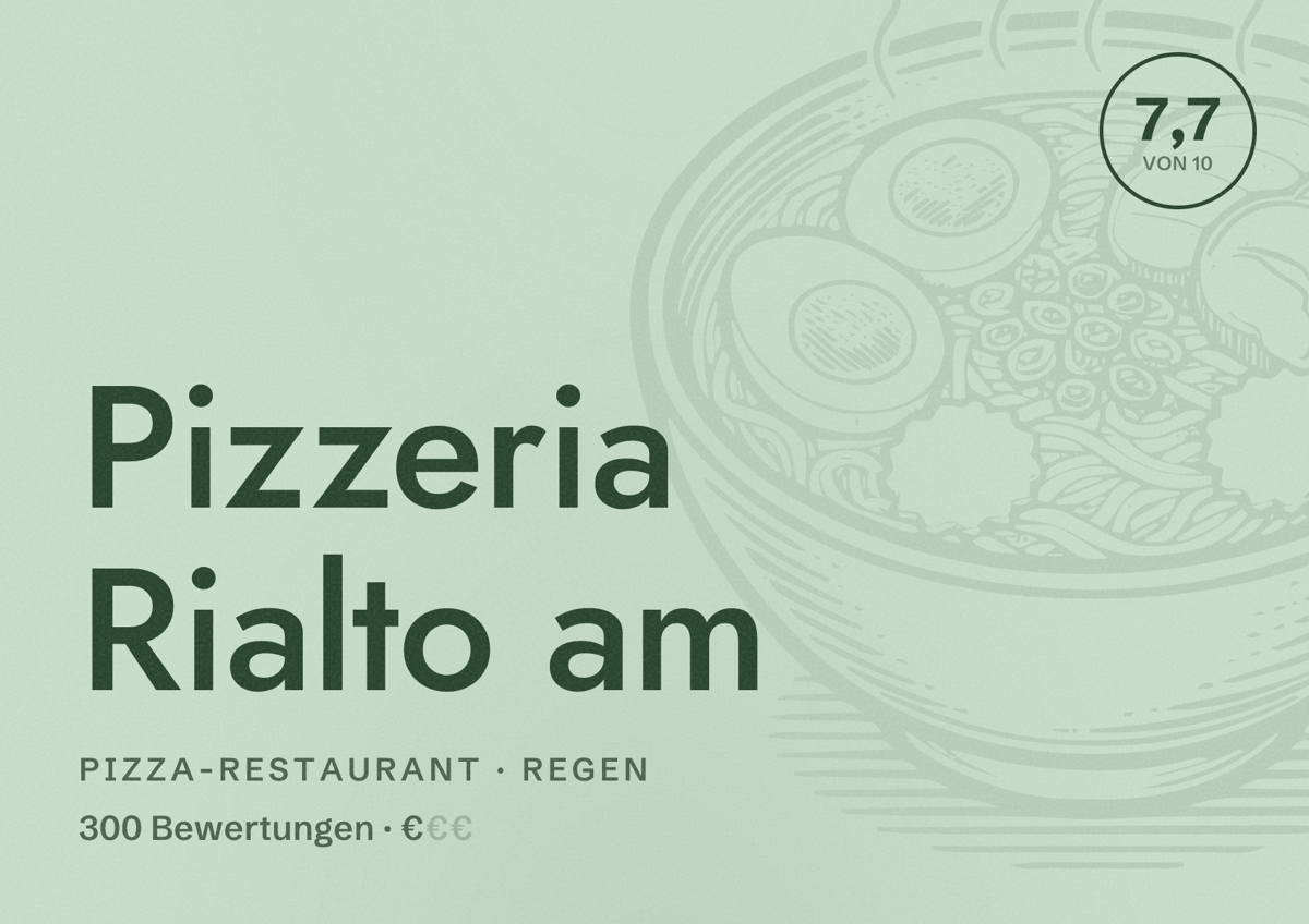 Illustriertes Poster von Pizzeria Rialto am, Pizza-Restaurant in Regen: Bewertung 7,7 von 10 aus 300 Bewertungen, Preisniveau €