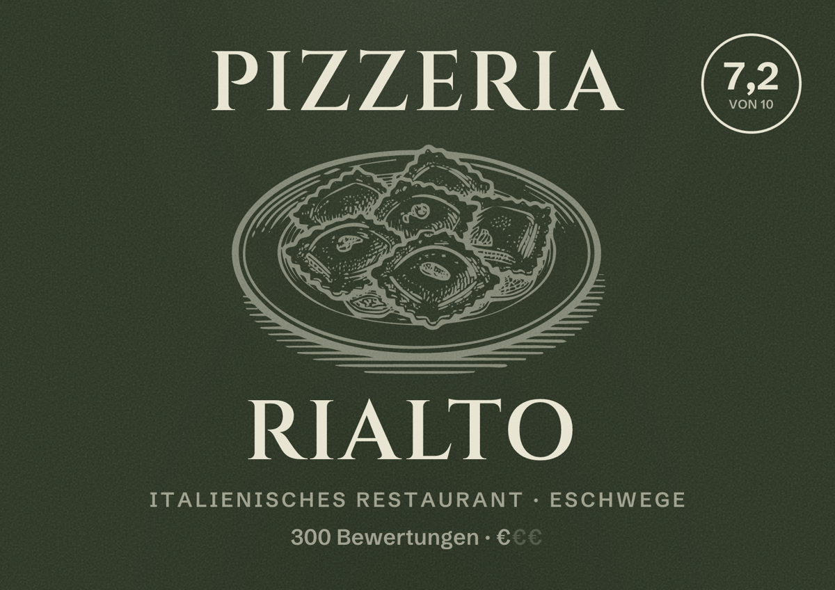 Illustriertes Poster von Pizzeria Rialto, Italienisches Restaurant in Eschwege: Bewertung 7,2 von 10 aus 300 Bewertungen, Preisniveau €