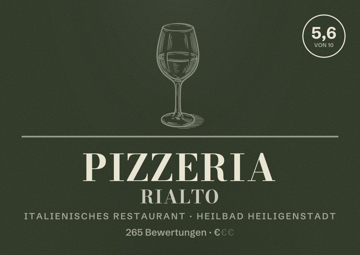 Illustriertes Poster von Pizzeria Rialto, Italienisches Restaurant in Heilbad Heiligenstadt: Bewertung 5,6 von 10 aus 265 Bewertungen, Preisniveau €