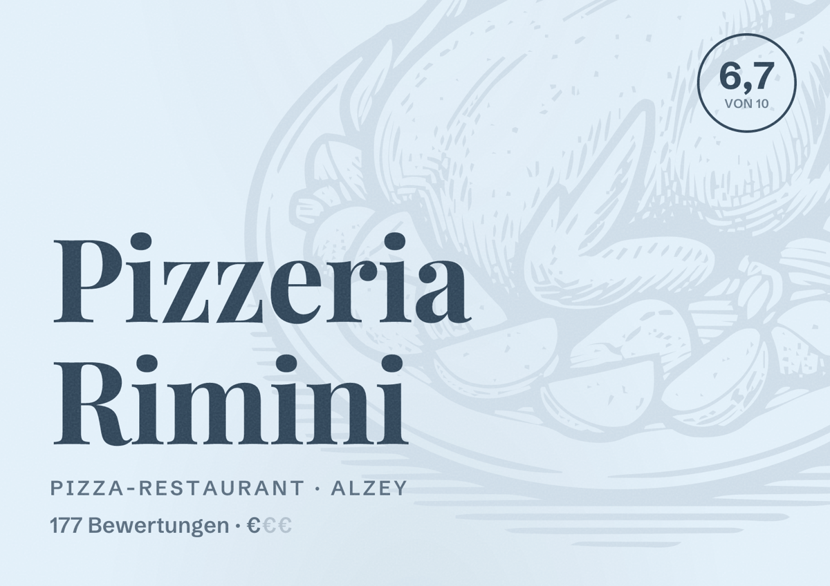 Illustriertes Poster von Pizzeria Rimini, Pizza-Restaurant in Alzey: Bewertung 6,7 von 10 aus 177 Bewertungen, Preisniveau €