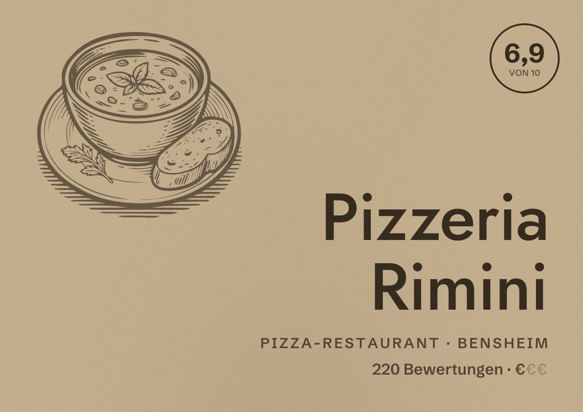 Illustriertes Poster von Pizzeria Rimini, Pizza-Restaurant in Bensheim: Bewertung 6,9 von 10 aus 220 Bewertungen, Preisniveau €