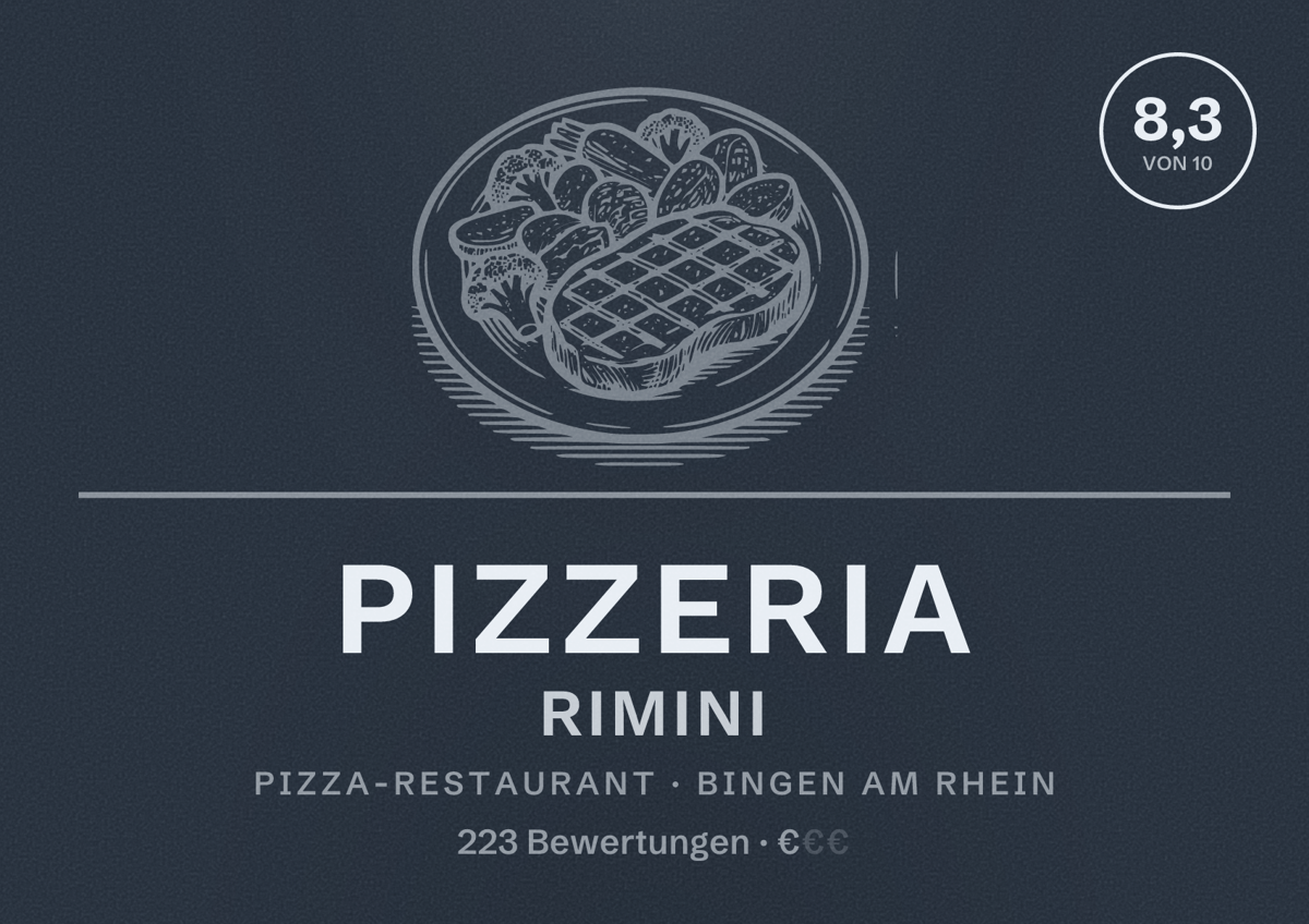 Illustriertes Poster von Pizzeria Rimini, Pizza-Restaurant in Bingen am Rhein: Bewertung 8,3 von 10 aus 223 Bewertungen, Preisniveau €