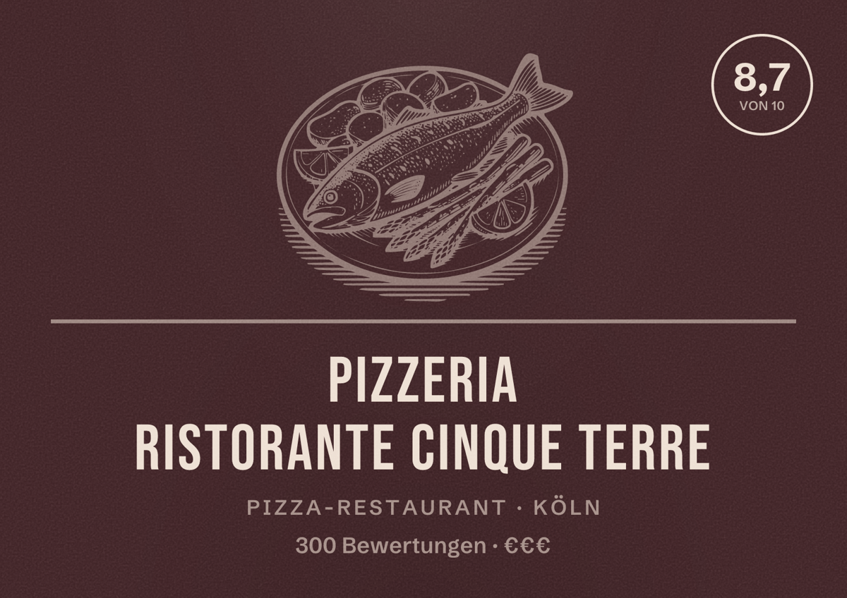 Illustriertes Poster von Pizzeria Ristorante Cinque Terre, Pizza-Restaurant in Köln: Bewertung 8,7 von 10 aus 300 Bewertungen, Preisniveau €€€