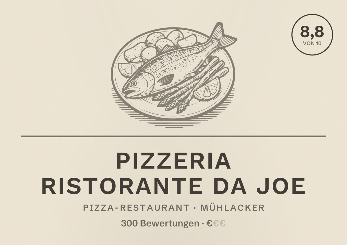 Illustriertes Poster von Pizzeria Ristorante Da Joe, Pizza-Restaurant in Mühlacker: Bewertung 8,8 von 10 aus 300 Bewertungen, Preisniveau €