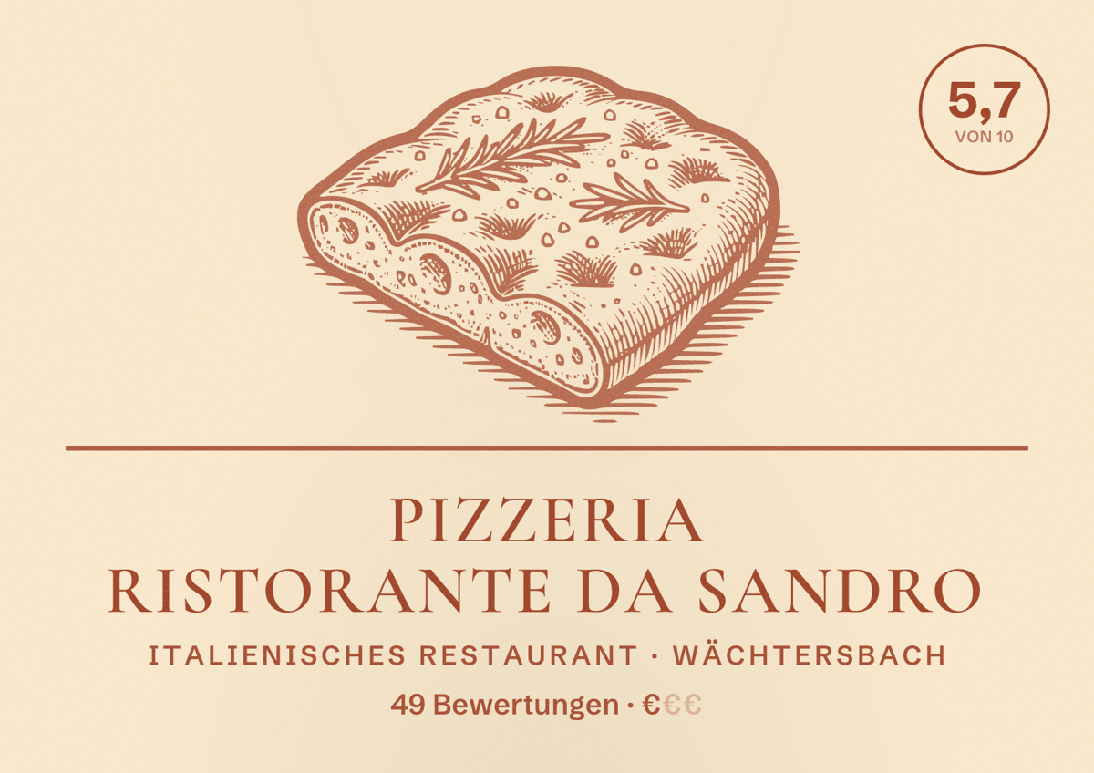 Illustriertes Poster von Pizzeria Ristorante Da Sandro, Italienisches Restaurant in Wächtersbach: Bewertung 5,7 von 10 aus 49 Bewertungen, Preisniveau €