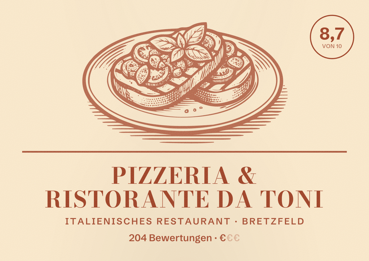 Illustriertes Poster von Pizzeria & Ristorante Da Toni, Italienisches Restaurant in Bretzfeld: Bewertung 8,7 von 10 aus 204 Bewertungen, Preisniveau €