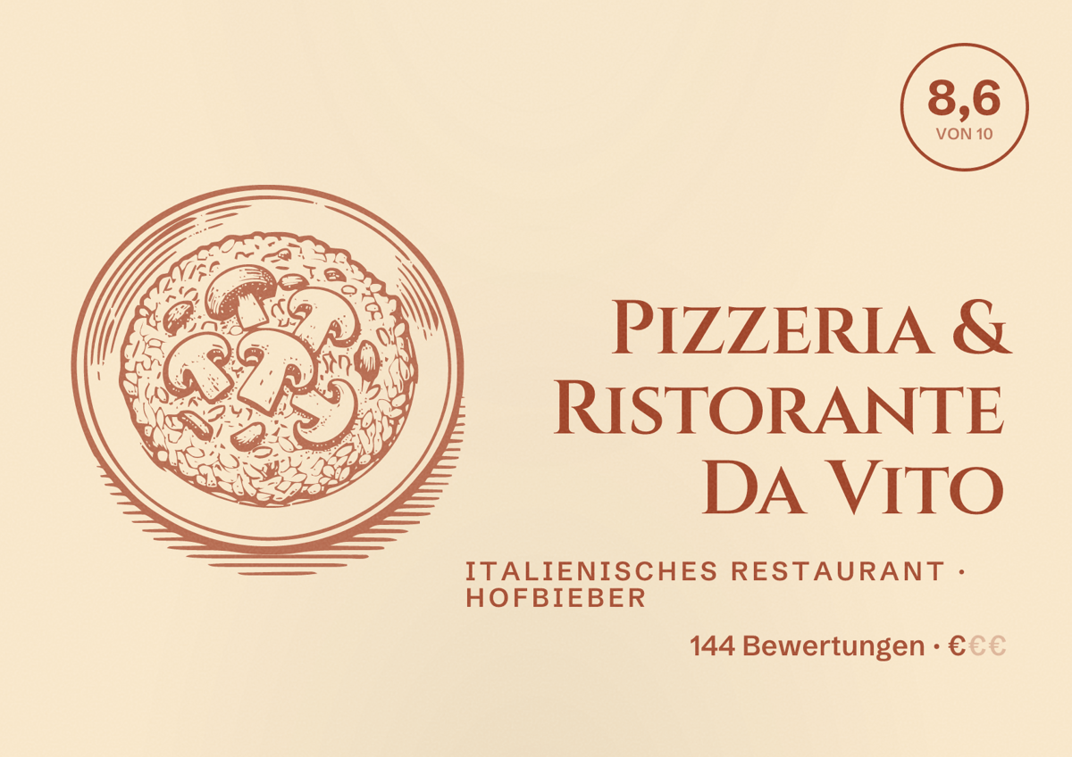 Illustriertes Poster von Pizzeria & Ristorante Da Vito, Italienisches Restaurant in Hofbieber: Bewertung 8,6 von 10 aus 144 Bewertungen, Preisniveau €