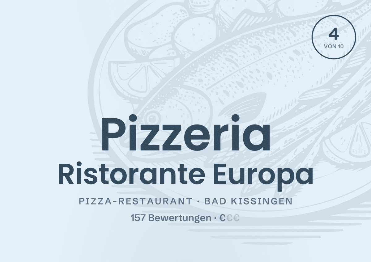 Illustriertes Poster von Pizzeria Ristorante Europa, Pizza-Restaurant in Bad Kissingen: Bewertung 4 von 10 aus 157 Bewertungen, Preisniveau €