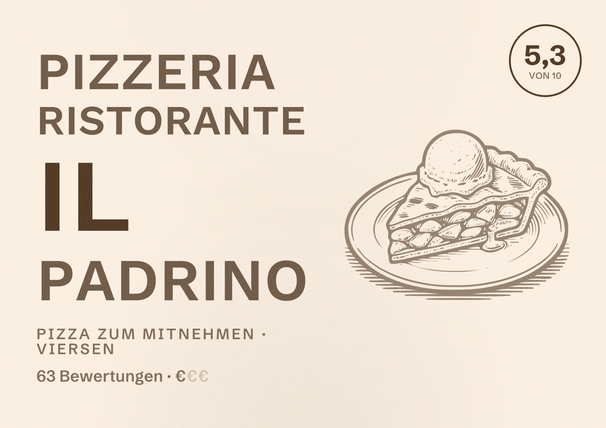 Illustriertes Poster von Pizzeria ristorante Il Padrino, Pizza zum Mitnehmen in Viersen: Bewertung 5,3 von 10 aus 63 Bewertungen, Preisniveau €
