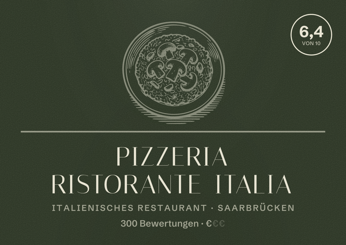 Illustriertes Poster von Pizzeria Ristorante Italia, Italienisches Restaurant in Saarbrücken: Bewertung 6,4 von 10 aus 300 Bewertungen, Preisniveau €