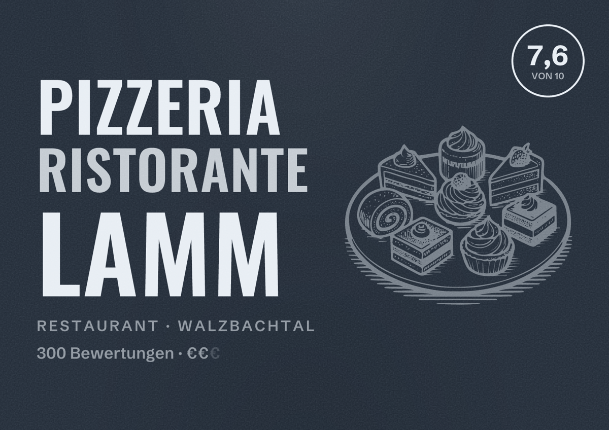 Illustriertes Poster von Pizzeria Ristorante Lamm, Restaurant in Walzbachtal: Bewertung 7,6 von 10 aus 300 Bewertungen, Preisniveau €€