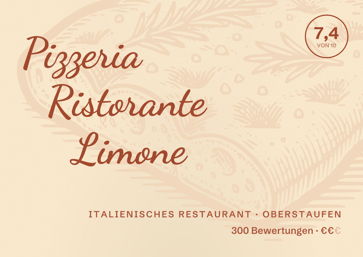 Illustriertes Poster von Pizzeria Ristorante Limone, Italienisches Restaurant in Oberstaufen: Bewertung 7,4 von 10 aus 300 Bewertungen, Preisniveau €€