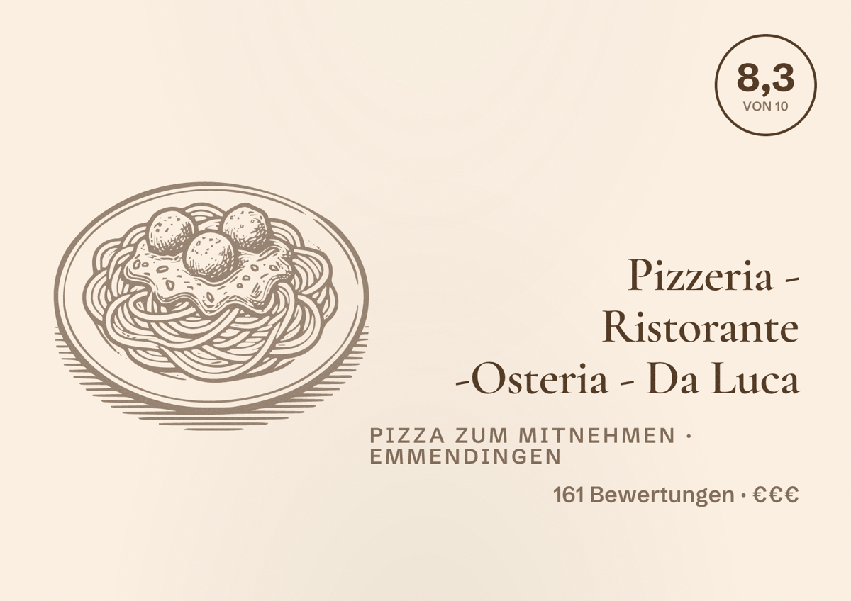 Illustriertes Poster von Pizzeria - Ristorante -Osteria - Da Luca, Pizza zum Mitnehmen in Emmendingen: Bewertung 8,3 von 10 aus 161 Bewertungen, Preisniveau €€€