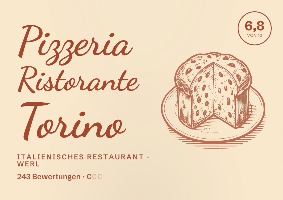 Illustriertes Poster von Pizzeria Ristorante Torino, Italienisches Restaurant in Werl: Bewertung 6,8 von 10 aus 243 Bewertungen, Preisniveau €
