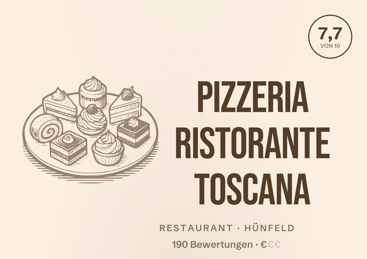 Illustriertes Poster von Pizzeria Ristorante Toscana, Restaurant in Hünfeld: Bewertung 7,7 von 10 aus 190 Bewertungen, Preisniveau €