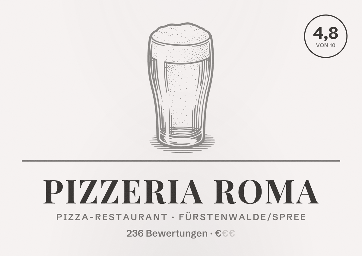 Illustriertes Poster von Pizzeria Roma, Pizza-Restaurant in Fürstenwalde/Spree: Bewertung 4,8 von 10 aus 236 Bewertungen, Preisniveau €