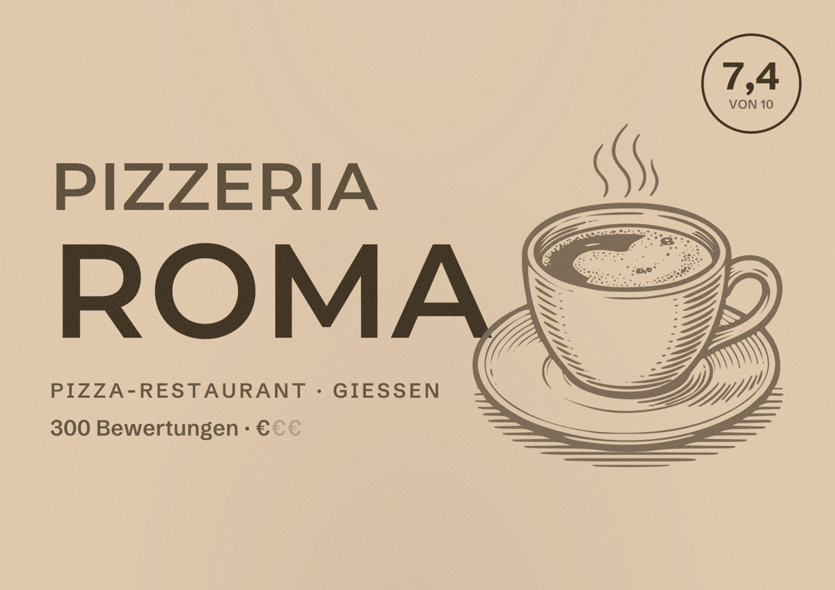 Illustriertes Poster von Pizzeria Roma, Pizza-Restaurant in Gießen: Bewertung 7,4 von 10 aus 300 Bewertungen, Preisniveau €