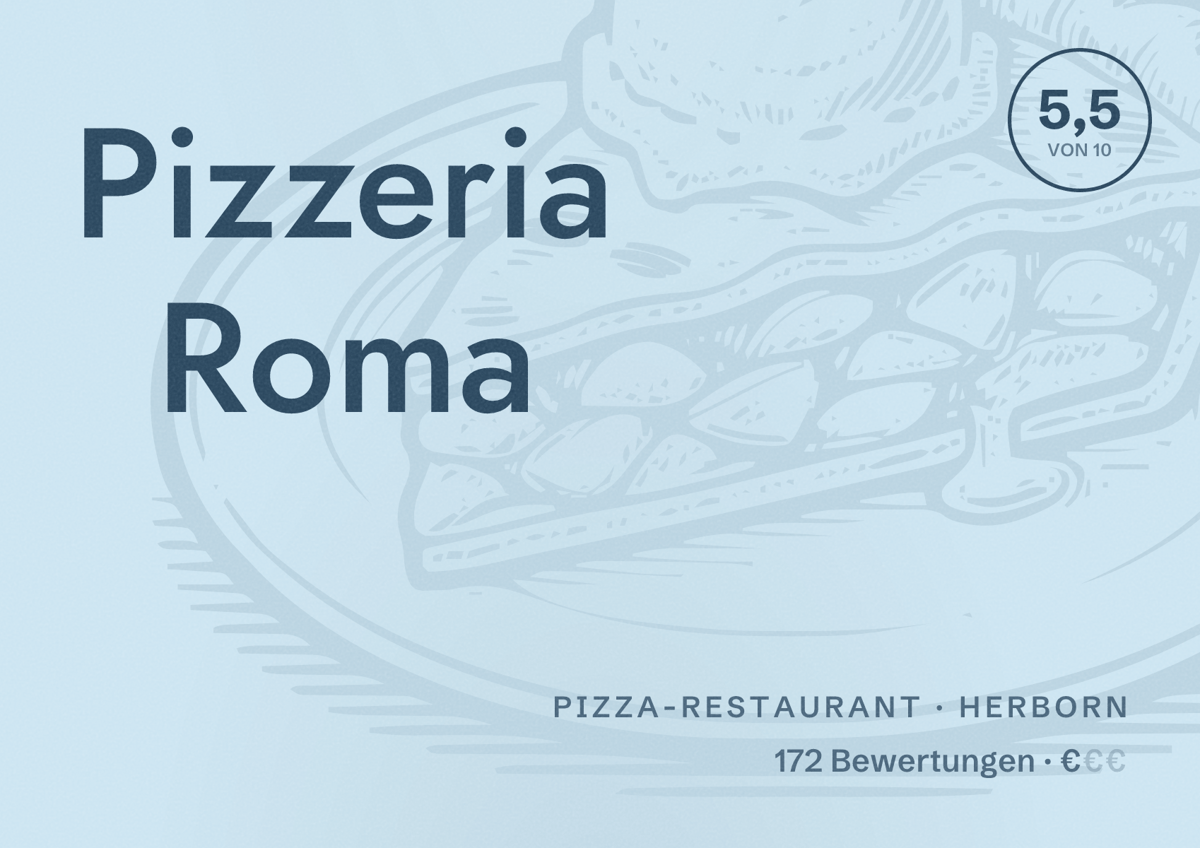 Illustriertes Poster von Pizzeria Roma, Pizza-Restaurant in Herborn: Bewertung 5,5 von 10 aus 172 Bewertungen, Preisniveau €