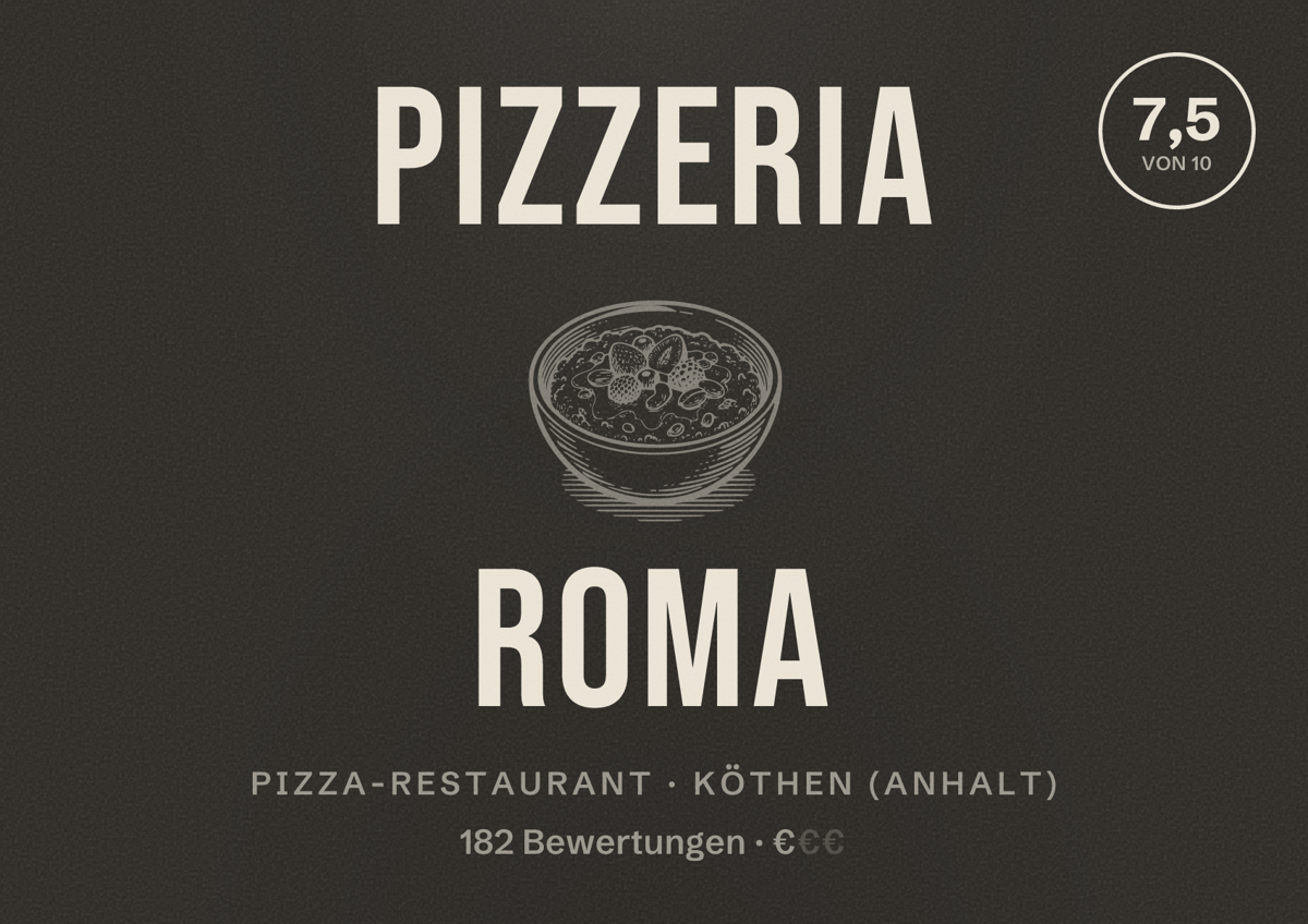 Illustriertes Poster von Pizzeria Roma, Pizza-Restaurant in Köthen (Anhalt): Bewertung 7,5 von 10 aus 182 Bewertungen, Preisniveau €