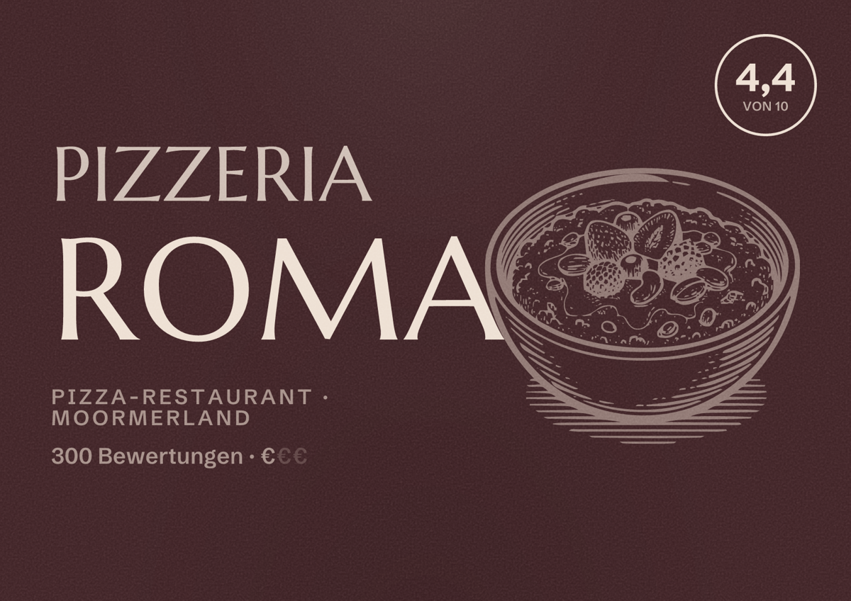 Illustriertes Poster von Pizzeria Roma, Pizza-Restaurant in Moormerland: Bewertung 4,4 von 10 aus 300 Bewertungen, Preisniveau €