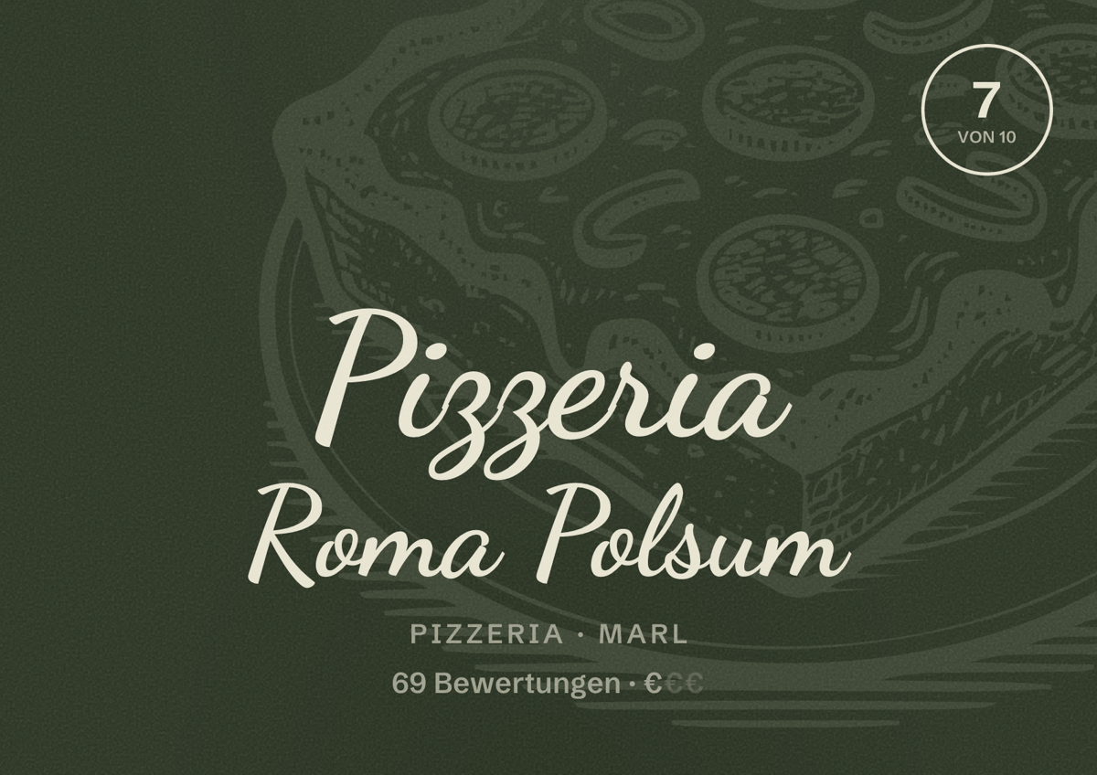 Illustriertes Poster von Pizzeria Roma Polsum, Pizzeria in Marl: Bewertung 7 von 10 aus 69 Bewertungen, Preisniveau €