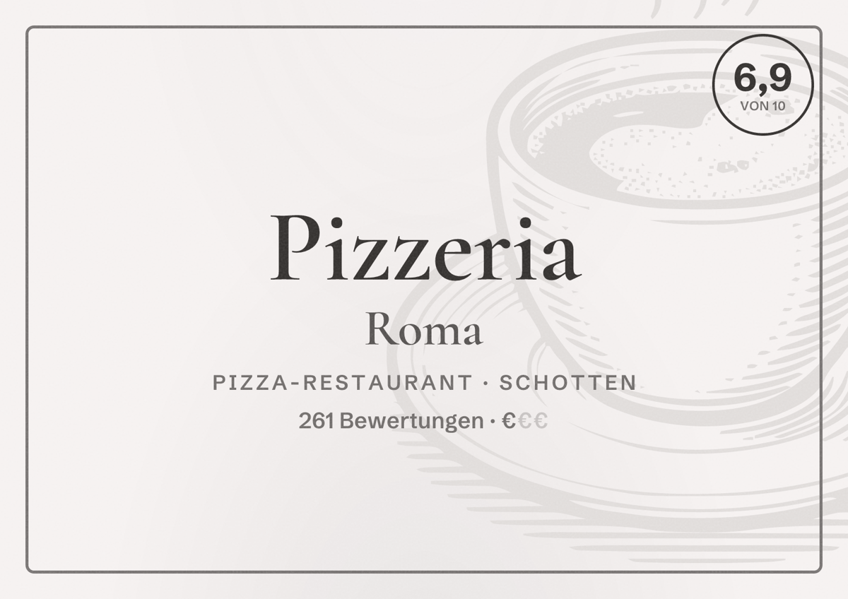 Illustriertes Poster von Pizzeria Roma, Pizza-Restaurant in Schotten: Bewertung 6,9 von 10 aus 261 Bewertungen, Preisniveau €