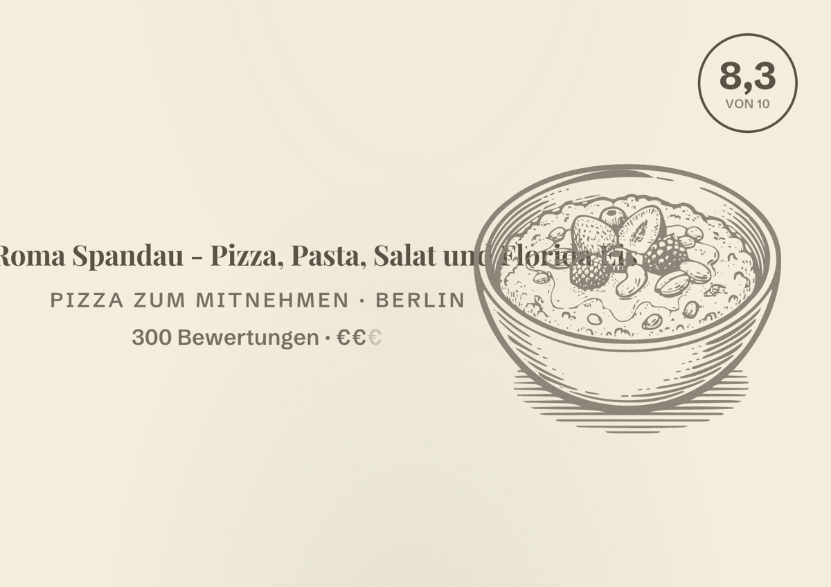 Illustriertes Poster von Pizzeria Roma Spandau - Pizza, Pasta, Salat und Florida Eis, Pizza zum Mitnehmen in Berlin: Bewertung 8,3 von 10 aus 300 Bewertungen, Preisniveau €€
