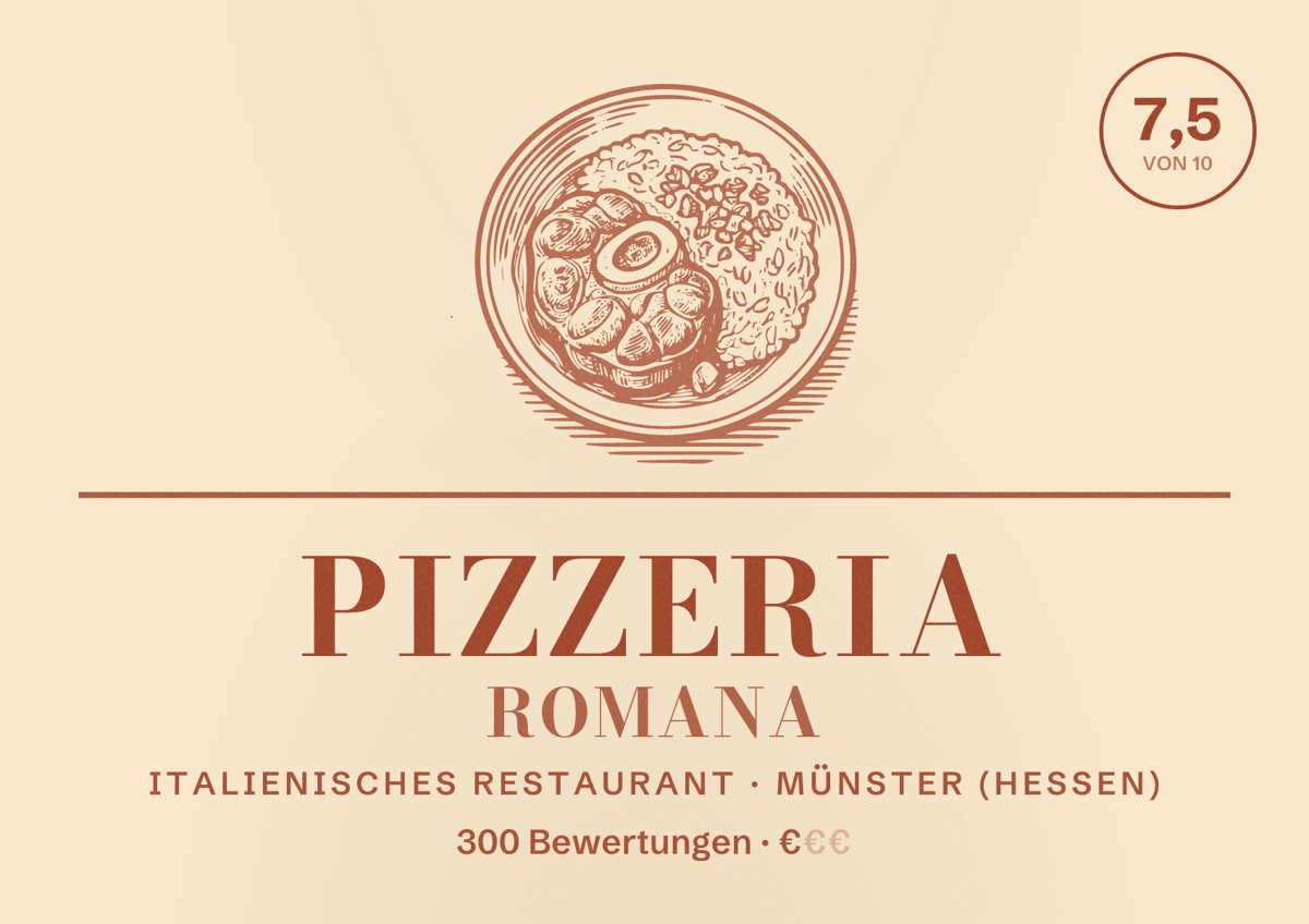 Illustriertes Poster von Pizzeria Romana, Italienisches Restaurant in Münster (Hessen): Bewertung 7,5 von 10 aus 300 Bewertungen, Preisniveau €