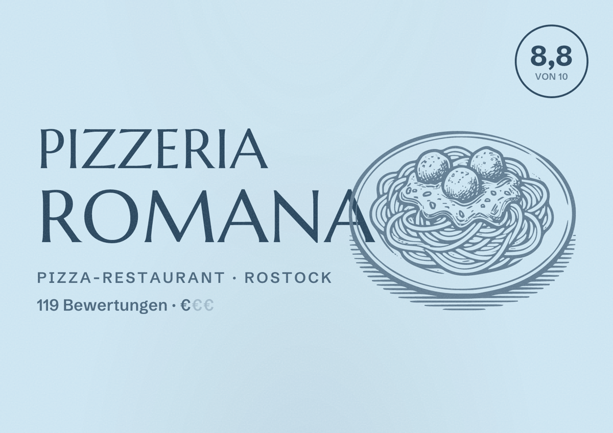 Illustriertes Poster von Pizzeria Romana, Pizza-Restaurant in Rostock: Bewertung 8,8 von 10 aus 119 Bewertungen, Preisniveau €