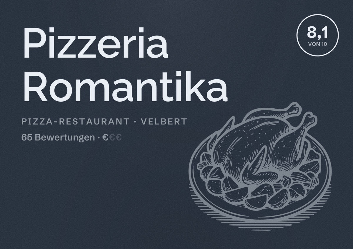 Illustriertes Poster von Pizzeria Romantika, Pizza-Restaurant in Velbert: Bewertung 8,1 von 10 aus 65 Bewertungen, Preisniveau €